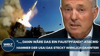 UKRAINE-KRIEG: "..., dann wäre das ein Faustpfand!" ATACMS-Hammer! Das steckt wirklich dahinter!