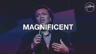 Magnificent - Hillsong Worship