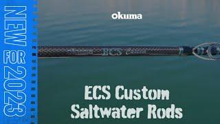 NEW 2023 | Okuma ECS Custom Saltwater Rods