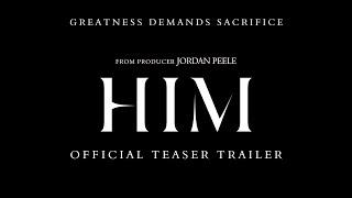 HIM – Official Trailer
