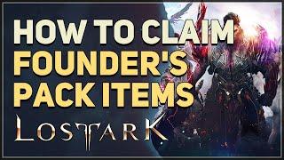 How to Claim Founder's Pack Bonus Items Lost Ark