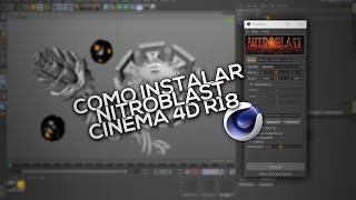 Como instalar Nitroblast - Cinema 4D R18