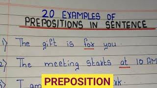 20 PREPOSITION SENTENCES | PREPOSITIONS IN ENGLISH GRAMMAR| Examples of Preposition Sentences