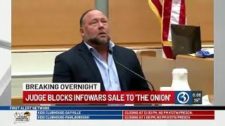 BREAKING OVERNIGHT: Judge rejects The Onion's purchase of Infowars