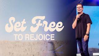 Set Free to Rejoice