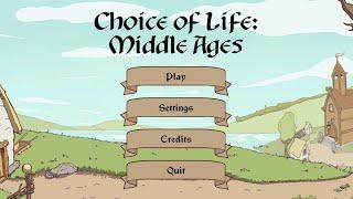 Choice of Life: Middle Ages Full Gameplay