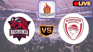 LIVE : Saski Baskonia Vs Olympiacos Piraeus | EuroLeague Basketball Match Live Today