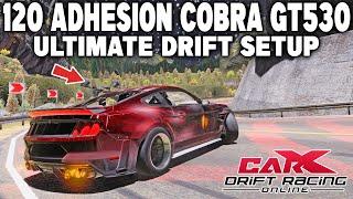 120 Adhesion Cobra GT530 Ultimate Drift Setup - CarX Drift Racing 2.14.3