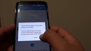 Samsung Galaxy S8: How to Allow Facebook Messenger to Access Photos / Files