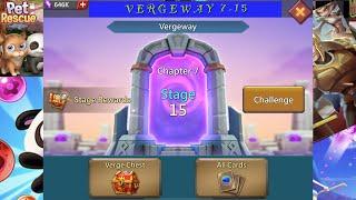 Lords Mobile - Vergeway - Chapter 7 Stage 15