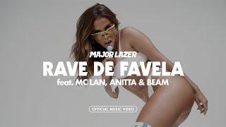 Major Lazer - Rave De Favela (feat. MC Lan, Anitta & BEAM) [Official Music Video]