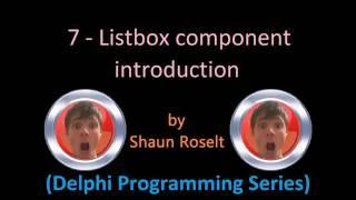 Delphi Programming Series: 7 - Listbox component introduction