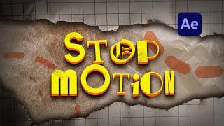 Stop Motion Title Animation in After Effects