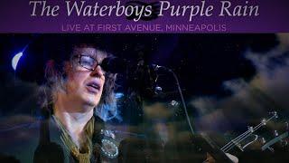 The Waterboys -Purple Rain Live At Prince's First Avenue