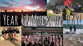 YEAR 12 FINAL DAY! - MUCK UP DAY