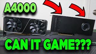 RTX A4000 VS RTX 3070 - CAN IT PLAY GAMES?