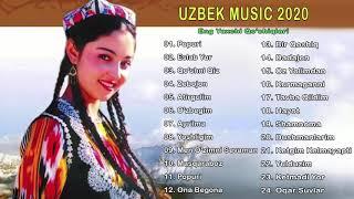 TOP 50 UZBEK MUSIC 2020 |  Узбекская музыка 2020 |  узбекские песни 2020