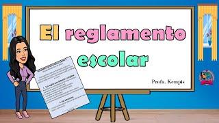 El reglamento escolar