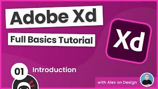 Adobe Xd Basics Tutorial #1 - Introduction