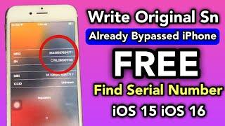 How to find Original Serial Number iOS 15/16 iCloud Bypass iPhone | Restore Original SN iPhone 6s |