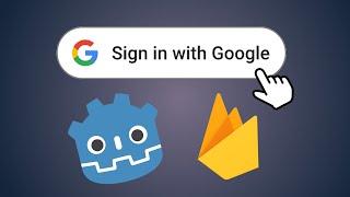 Godot 4 Firebase Tutorial 2024 | Sign in with Google