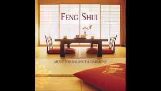 Feng Shui: Music for Balance & Harmony - The Blue Cliff Ensemble