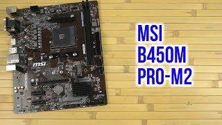 Распаковка MSI B450M Pro-M2