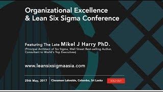 Organizational Excellence  & Lean Six Sigma Conference and SSMI Graduation 2017