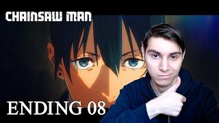 РЕАКЦИЯ НА 8 ЭНДИНГ ЧЕЛОВЕКА БЕНЗОПИЛЫ / CHAINSAW MAN #8 Ending reaction