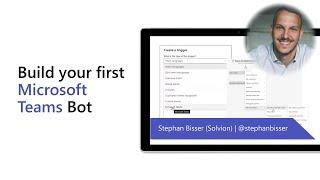 Build your first Microsoft Teams Bot