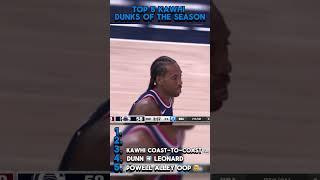 Best Kawhi dunks of the season