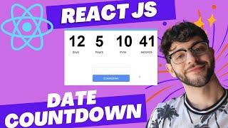 Create a Countdown Date Timer in React - Beginner friendly