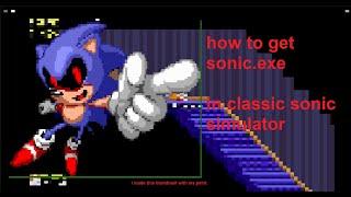 (Outdated) How to get Sonic.exe in Classic Sonic Simulator - Classic Sonic Simulator