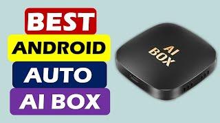 Top 5 Best Android Auto Ai Box in 2024 From AliExpress