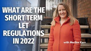 What are the Short Term Let Regulations in 2022