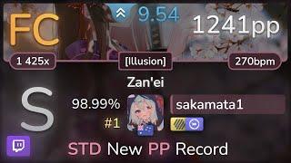 old OSU PP RECORD    //    1241pp    //  sakamata1  // kakichoco - Zan'ei [Illusion] +HDDT 98.99% #1