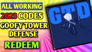 All *New*  Goofy Tower Defense  Codes 2023 | Codes for  Goofy Tower Defense  - Roblox Code