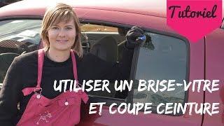 Comment utiliser un resqme brise-vitre et coupe ceinture ?