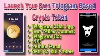 Launch Your Own Telegram Based Crypto Token Project | Make Telegram Mini App, TMA Bot | MakeEasy