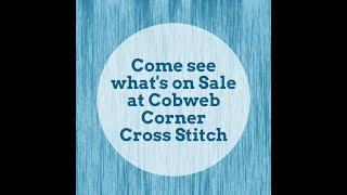 What cross stitch patterns are on sale at Cobweb Corner?