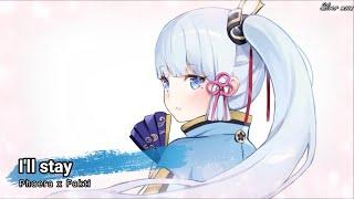 Nightcore - I'll stay (Phaera x Fakti) - (Lyrics)