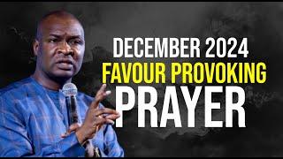 DECEMBER 2024 NEW MONTH PROPHETIC PRAYERS AND DECLARATION - APOSTLE JOSHUA SELMAN