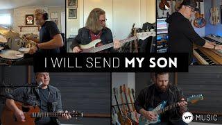 I Will Send My Son - WT Music (studio mix) // Original song collab