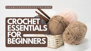 Crochet Essentials for Beginners: Must-Have Tools & Recommendations