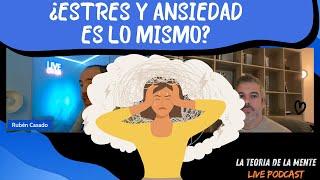 ¿Ansiedad y Estres es lo Mismo?