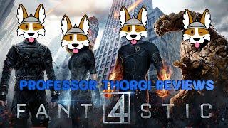 Professor Thorgi Reviews Fantastic Four