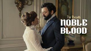 George & Bertha (The Russells) I Noble Blood (The Gilded Age)