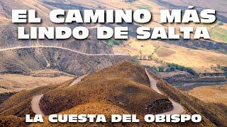  From SALTA to CACHI through the BISHOP'S SLOPE  【INCREDIBLE LANDSCAPES  SALTA ARGENTINA 】