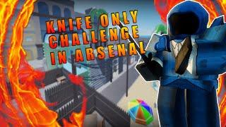 ROBLOX ARSENAL ''KNIFE ONLY CHALLENGE WORLD RECORD!?''