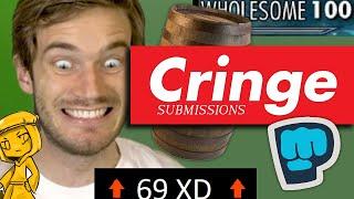 Pewdiepie Cringe Submissions